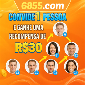 6855.com Indique amigos para receber um bônus